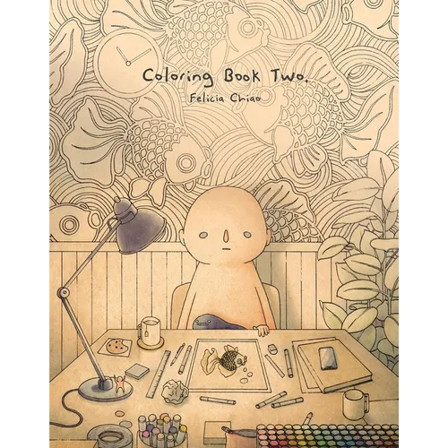 Felicia Chiao: Coloring Book Two - Paperback