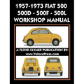 1957-1973 Fiat 500 - 500d - 500f - 500l Factory Workshop Manual Also Applicable to the 1970-1977 Autobianchi Giardiniera - Paperback