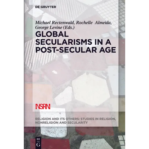 Global Secularisms in a Post-Secular Age - Paperback