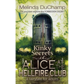 Kinky Secrets of Alice at the Hellfire Club - Paperback