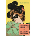 The Murder of Lalla Lee / The Telltale Telegram - Paperback