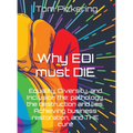 Why EDI must DIE - Hardcover