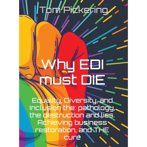 Why EDI must DIE - Hardcover