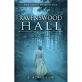 Ravenswood Hall - Paperback