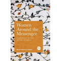 Women Around the Messenger - Paperback