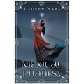 Mexican Phantsy - Paperback