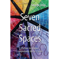 Seven Sacred Spaces: Portals to deeper community life in Christ - Paperback