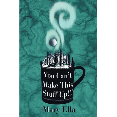 You Can't Make This Stuff Up! - Paperback