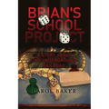 Brian's School Project: A Story About the Underground Railroad - Paperback