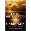 Unbroken: A World War II Story of Survival, Resilience, and Redemption - Hardcover