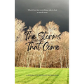 The Storms That Come - Paperback