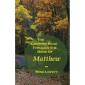 The Country Road Through The Book Of Matthew - Paperback