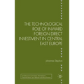 The Technological Role of Inward Foreign Direct Investment in Central East Europe - Paperback