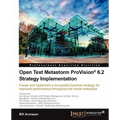 Open Text Metastorm Provision (R) 6.2 Strategy Implementation - Paperback