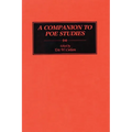 A Companion to Poe Studies - Hardcover
