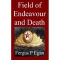Field of Endeavour and Death - Paperback