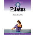 Pilates An Interactive Workbook: If You're Going To Do It, Do It Right - Paperback