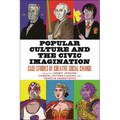 Popular Culture and the Civic Imagination: Case Studies of Creative Social Change - Paperback