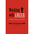 Working with Anger in Internal Family Systems Therapy - Paperback