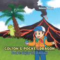 COLTON'S POCKET DRAGON Book 3: Skylar The Dinosaur - Paperback