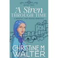 A Siren Through Time - Paperback