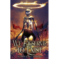 We Deserve to Exist - Paperback