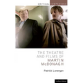 The Theatre and Films of Martin McDonagh - Paperback