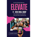 ELEVATE 12-Week Small Group Leader Guide - Hardcover