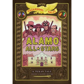 Alamo All-Stars: Bigger & Badder Edition (Nathan Hale's Hazardous Tales #6): A Texas Tale - Hardcover
