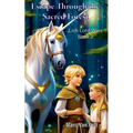 Escape Through the Sacred Forest - Paperback