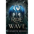 Ride The Wave - Paperback