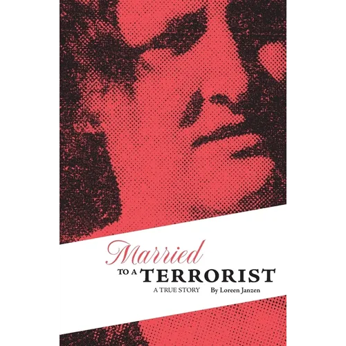 Married to a Terrorist - Paperback