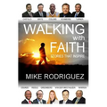 Walking with FAITH: Stories That Inspire - Paperback