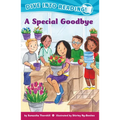 A Special Goodbye (Confetti Kids #12): (Dive Into Reading) - Hardcover