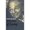 The Art of Loving: The Centennial Edition - Hardcover