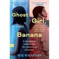 Ghost Girl, Banana - Paperback