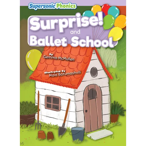 Surprise! & Ballet School - Paperback
