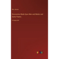 Discoveries Made Upon Men and Matter and Some Poems: in large print - Hardcover