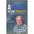 The Road No One Traveled - Hardcover