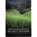 Agriculture and Food Security in China: What Effect WTO Accession and Regional Trade Arrangements? - Paperback
