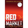 Red Market: A Jinx Ballou Crime Thriller - Paperback