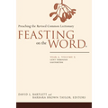 Feasting on the Word: Year A, Volume 2: Lent Through Eastertide - Hardcover