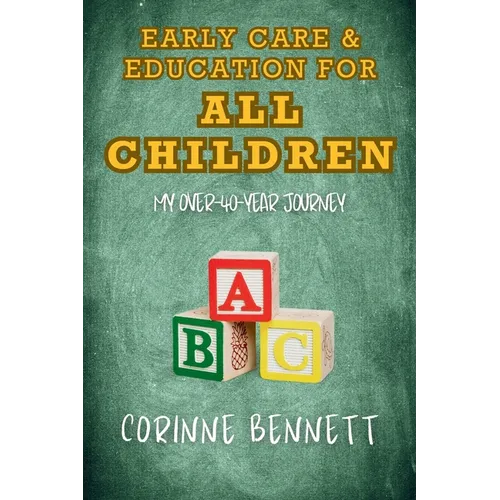 Early Care & Education for All Children - Paperback