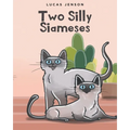 Two Silly Siameses - Paperback
