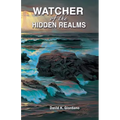 Watcher of the Hidden Realms - Paperback