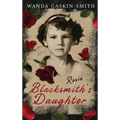 Rosie: A Blacksmith's Daughter - Hardcover