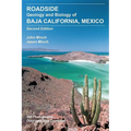 Roadside Geology and Biology of Baja California, 2nd Ed. - Paperback