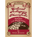 Critical Pedagogy Manifesto: Teachers of the World Unite - Paperback
