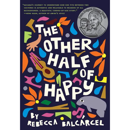 The Other Half of Happy: (Middle Grade Novel for Ages 9-12, Bilingual Tween Book) - Hardcover