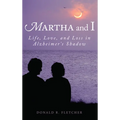 Martha and I - Paperback